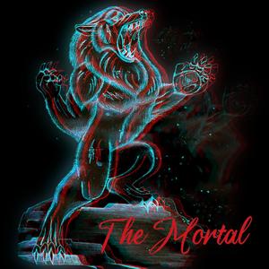 The Mortal