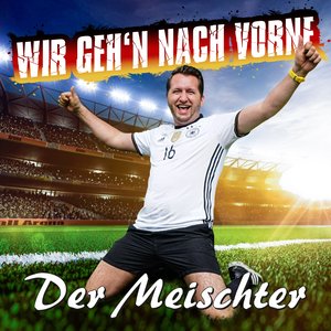 Wir geh'n nach vorne