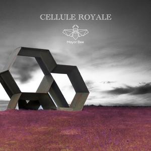 CELLULE ROYALE (Explicit)