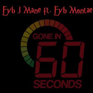 60 Seconds (feat. Fyb Montae) [Explicit]