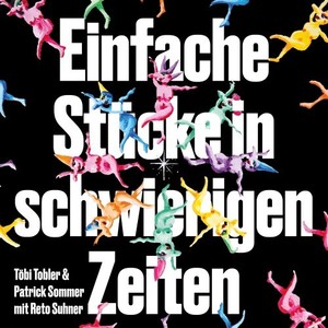 Einfache Stücke in schwierigen Zeiten