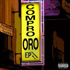 COMPRO ORO EP (Explicit)