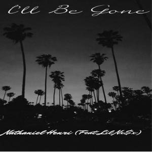 I'll Be Gone (feat. Lil Nx$x) (Explicit)