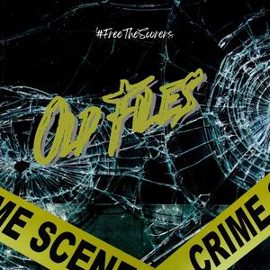 Old Files (Explicit)