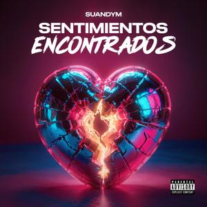 Sentimientos Encontrados (feat. GBABY) [Explicit]