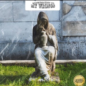 My Wrongs (Explicit)