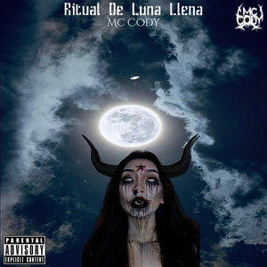 Ritual de Luna Llena (Explicit)