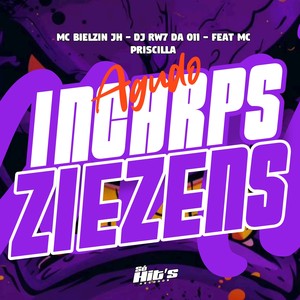 Agudo Incarps Ziezens (Explicit)