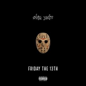FRIDAY THE 13TH (Explicit)