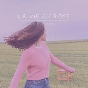 La vie en rose