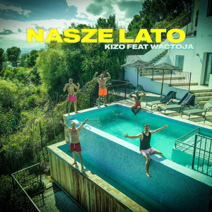 Nasze lato (Explicit)