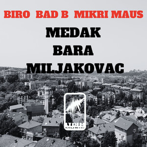 Medak Bara Miljakovac (Explicit)