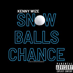 Snowballs Chance (Explicit)