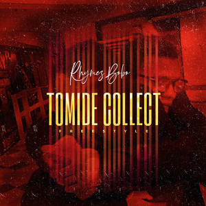 Tomide Collect (Freestyle)