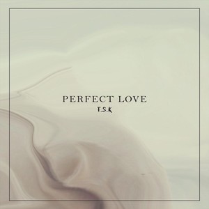 Perfect Love