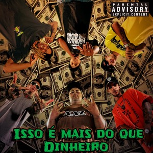 Isso É Mais do Que Dinheiro (Explicit)