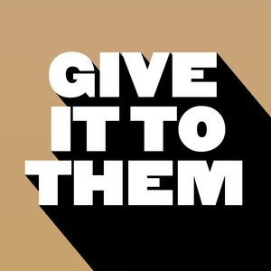Give It to Them (Andrew Meller Remix)