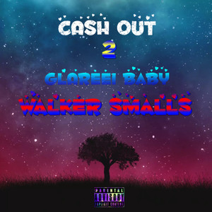 Cash Out 2 (Explicit)