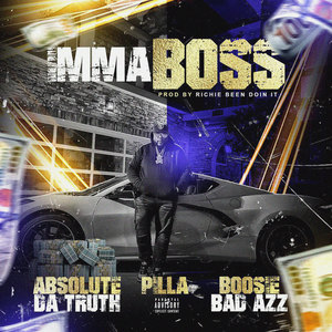 IMMA BOSS (Explicit)