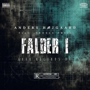 FALDER I (feat. Troels Friis) (Explicit)