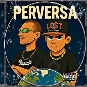 PERVERSA (feat. MC SAVIN) (FUNK BH) (Explicit)