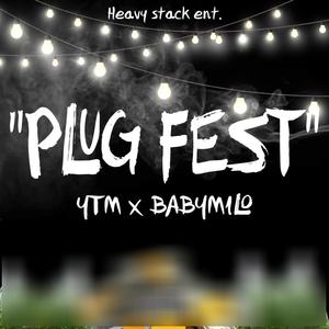 Plug Fest (feat. BABYMILO) (Explicit)