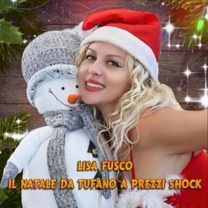IL NATALE DA TUFANO A PREZZI SHOCK