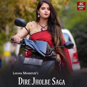 Dire Jholbe Saga