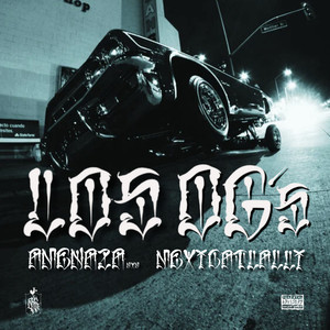 Los Og´S (Explicit)
