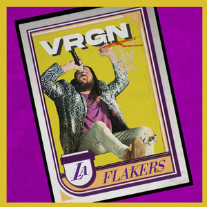 LA Flakers (Explicit)