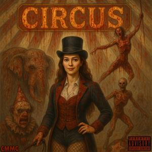 Circus (Explicit)