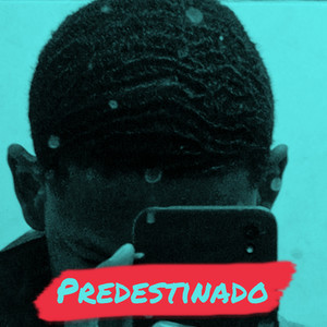 Predestinado (Explicit)