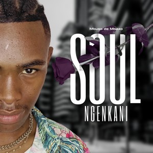 Soul Ngenkani