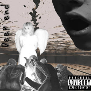 Deep End (feat. DoughBoy & AP) (Explicit)