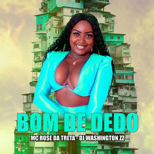 Bom de Dedo (Explicit)
