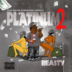 Platinum 2 (Explicit)