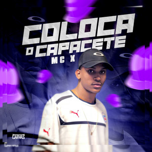 Coloca o Capacete (Explicit)