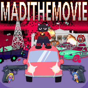 madithemovie (Explicit)