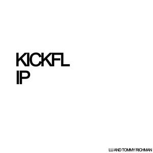 KICKFLIP (feat. Tommy Richman) (Explicit)