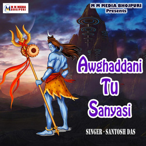 Awghaddani Tu Sanyasi