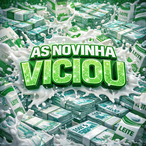 AS NOVINHA VICIOU (Explicit)