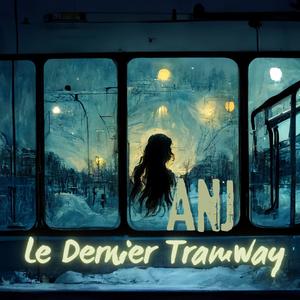 Le Dernier Tramway