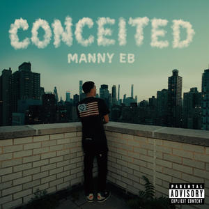 Conceited (Explicit)