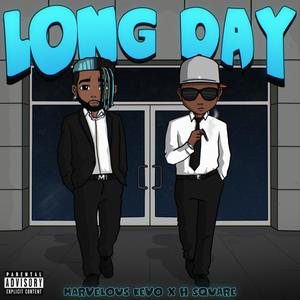 Long Day (feat. H Square) [Explicit]