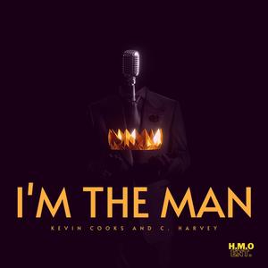 i'm The Man (feat. C. Harvey) [Explicit]