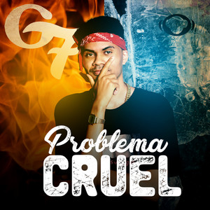 Problema Cruel (Explicit)