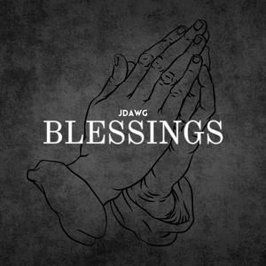 Blessings (Explicit)