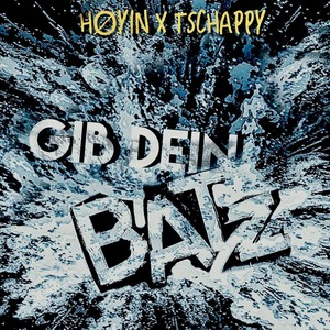 Gib dein Batz (Explicit)