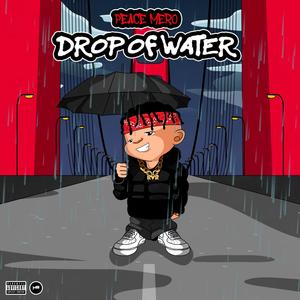 DROP OF WATER (Explicit)