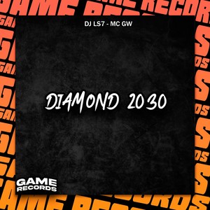 Diamond 2030 (Explicit)